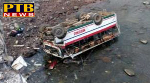PTB Big Accident News bus accident at jalal khad bridge renuka sirmour himachal pradesh Shimla and tourist bus falls into gorge in shimla 21 injured