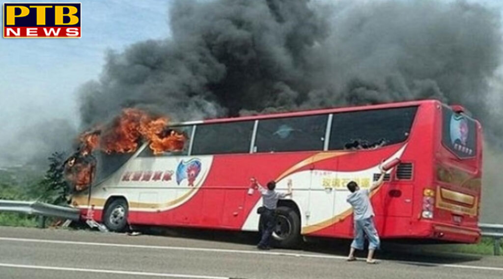 PTB Big Accident News International china fierce fire in tourist bus 26 people burn alive
