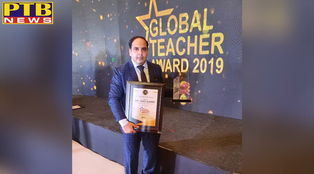 PGT (Physics), Mr. Amit Kumar of Innocent Hearts School awarded with Global Teacher Award