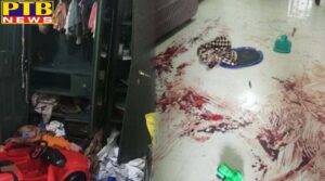 Unidentified assailants attacked the assassin on the family sleeping at home in Jandiala Guru Amritser Punjab 