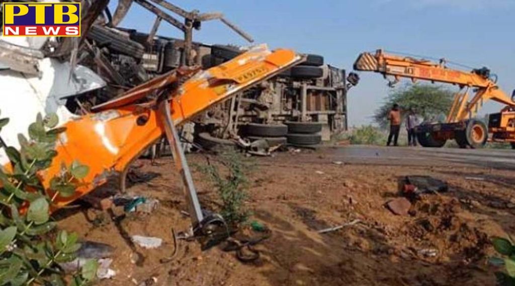 huge road accident 10 dead in bus and truck collision Rajasthan