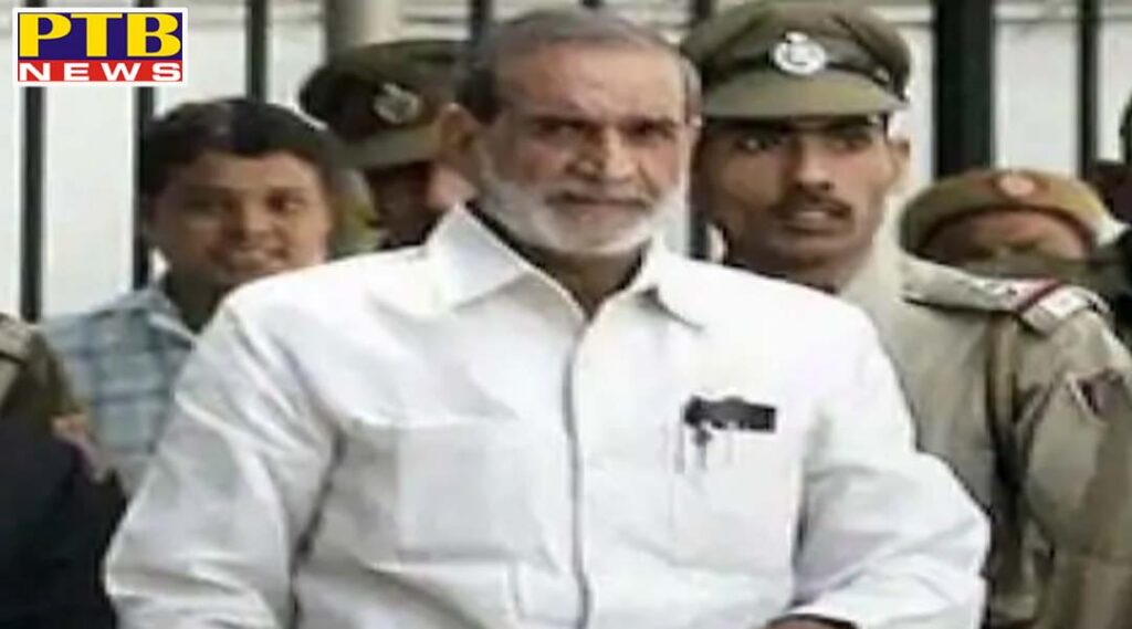 delhi ncr no bail for congress leader sajjan kumar in 1984 anti sikh riots case