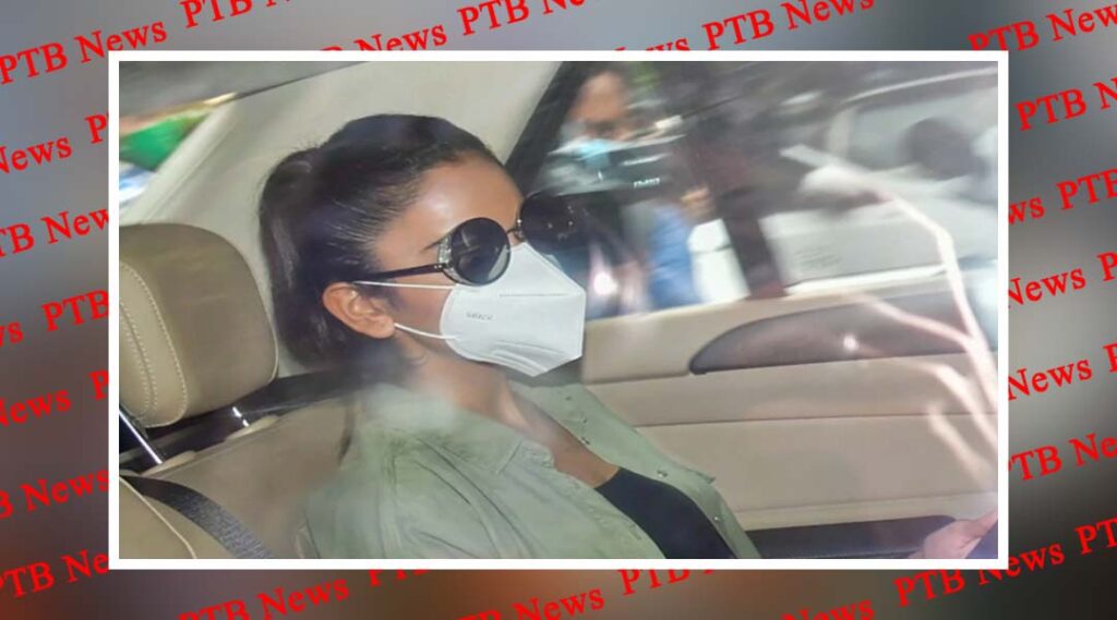 Rakul Preet Singh confesses to NCB about talking to Rhea Charaborty about drugs Mumbai PTB Big Breaking News