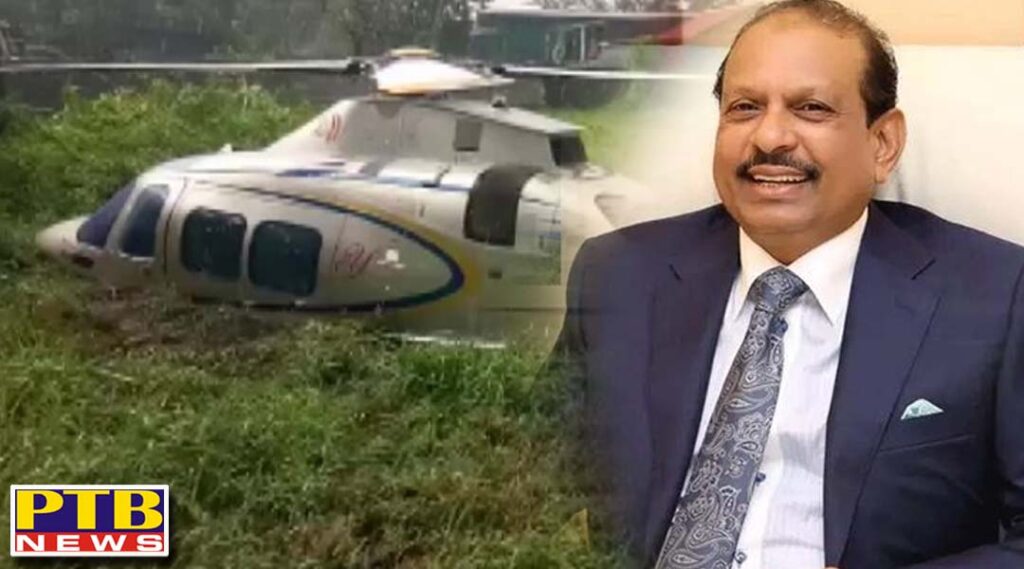 Emergency landing of helicopter from Abu Dhabi businessman Yusuf Ali MA in Ernakulam kerala PTB Big breaking news