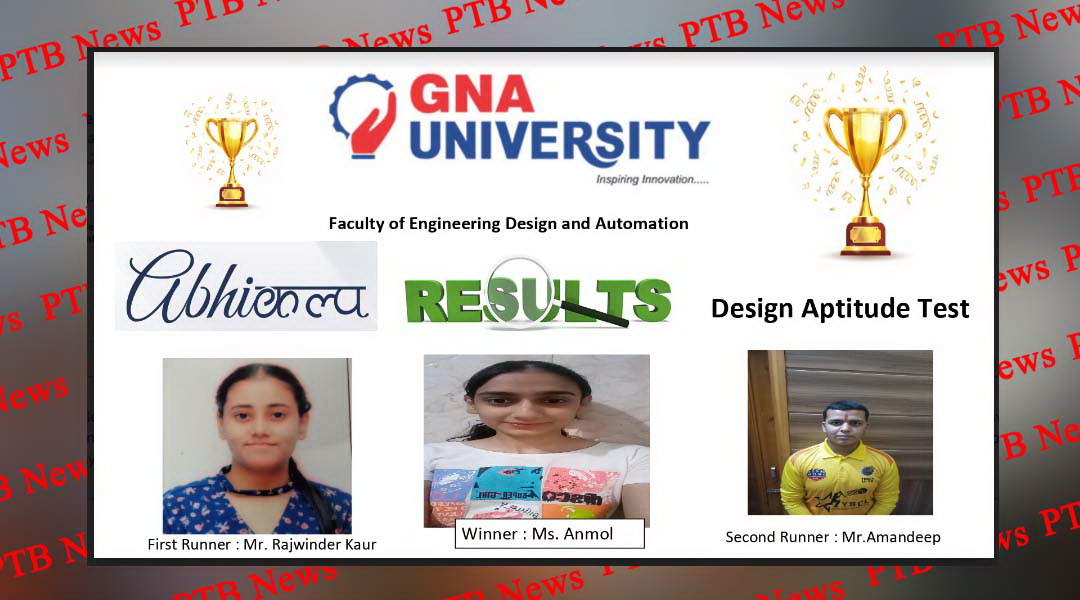 GNA University Phagwara Organised Abhikalp-Design Aptitude Test
