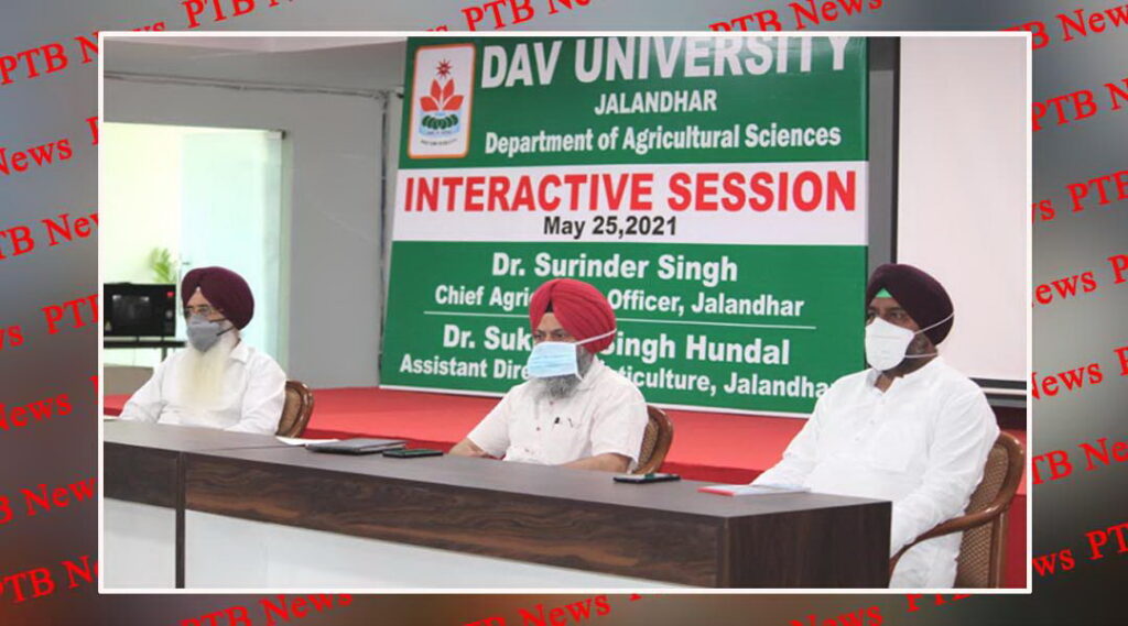 DAV University organized an interactive session on Agriculture and Horticulture Jalandhar
