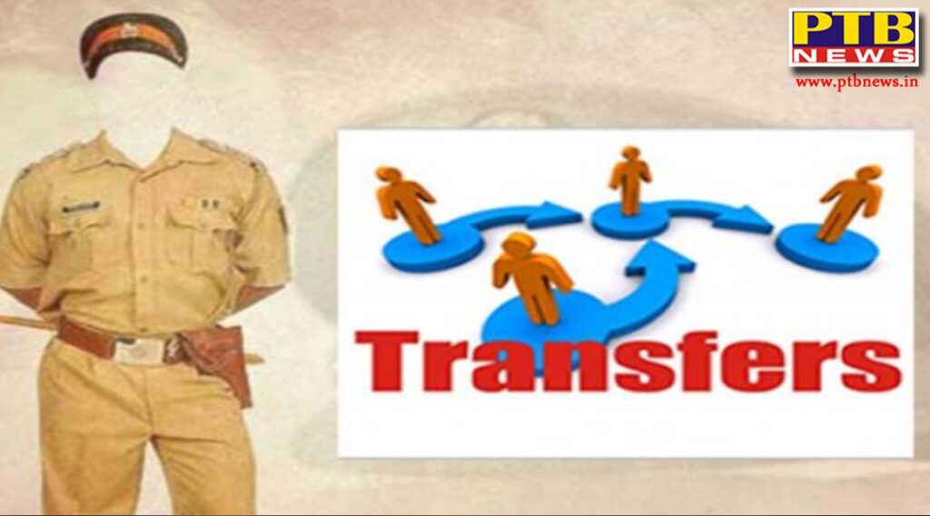 major reshuffle in punjab police five new ips appointed 70 officers transferred chandigarh Punjab