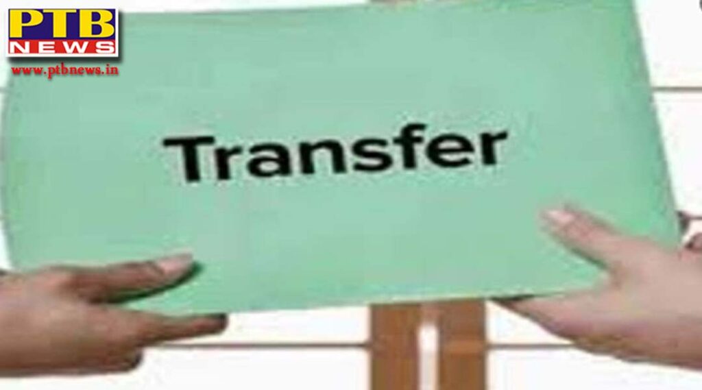 6 IAS officers of Punjab transferred, read list Punjab