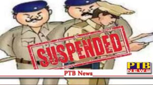 drug sellers were released with 40 lakhs tarn taran police suspended four policemen with 20 kg of opium in possession