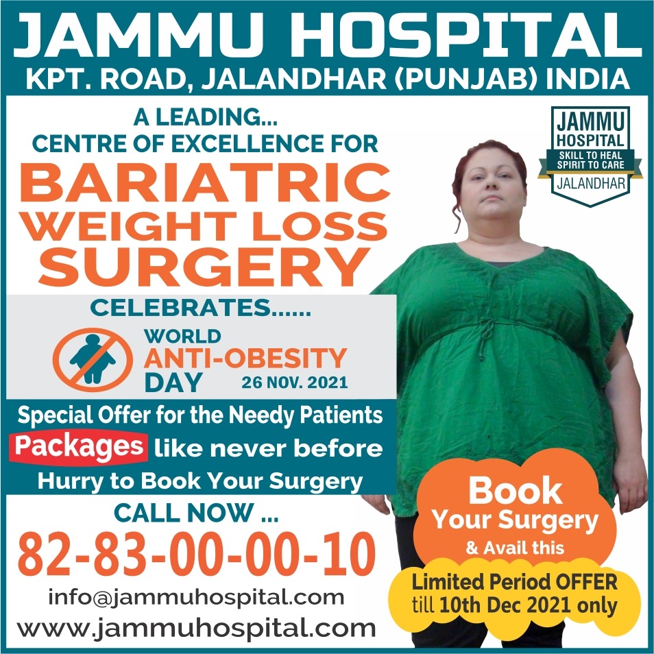 Treatment of obesity is being done at the famous Jammu Hospital of Jalandhar on Anti Obesity Day at affordable cost DR GS Jammu ake advantage by reaching the camp Jalandhar Punjab India