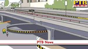 NHAI introduced a new proposal for the construction of a four-way flyover at the PAP railway crossing