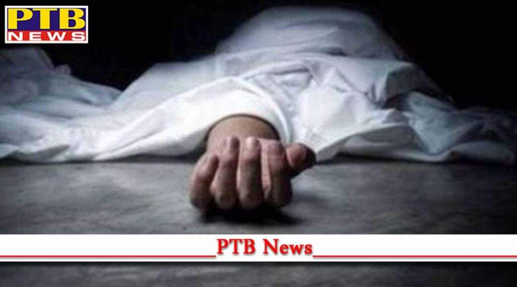jalandhar city dead body found in maqsudan sabzi mandi area jalandhar Big News
