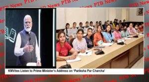 KMV students & faculty listen to Prime Minister Shri Narendra Modi’s address on 'Pariksha Pe Charcha' 2022