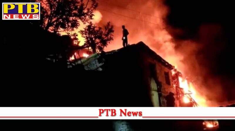 massive fire broke out three houses chamba Himachal Pardesh