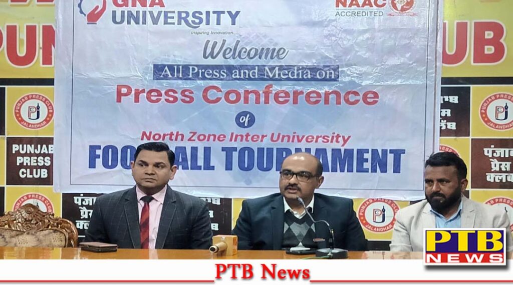 North Zone Inter University Football Competition from December 16 GNA Phagwara University will host Jalandhar phagwara