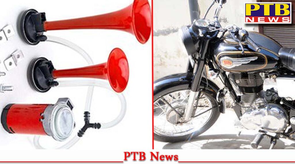 Traffic police will challan vehicles with firecrackers silencers and pressure horns fitted in bullet motorcycles