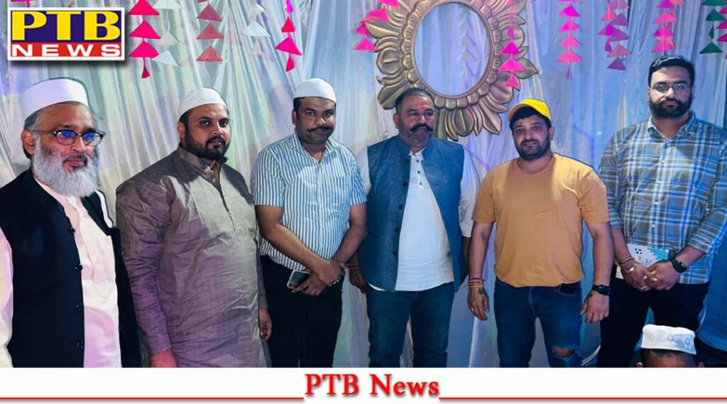Roja Iftar party is a symbol of our common heritage and identity of Ganga Jamuni civilization: AAP Lok Sabha candidate Sushil Rinku Jalandhar