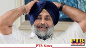 sukhbir badal gets supreme relief gets clean chit double constitution case akali dal Big News PTB Big Breaking News