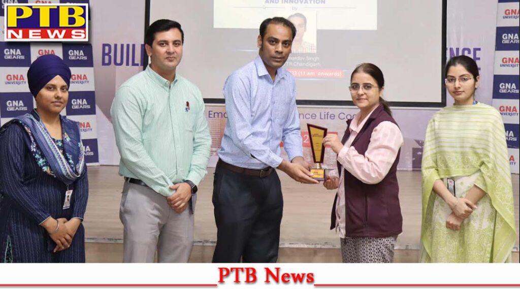 GNA University organized National Seminar on Entrepreneurial Intention Innovation and Invention Phagwara Punjab