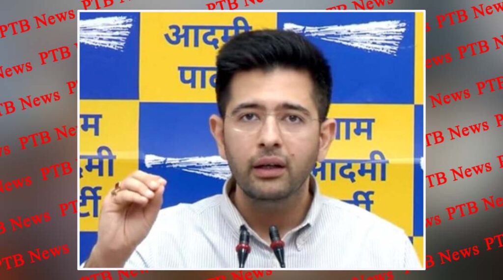 delhi liquor scam raghav chadha mentioned ed supplementary charge sheet Big Breaking News PTB Breaking News