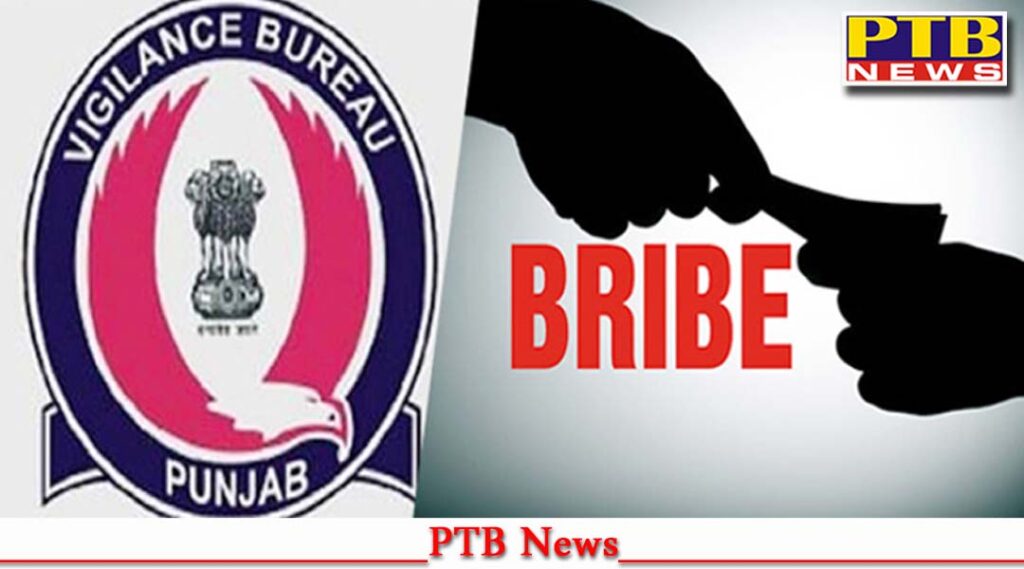 Vigilance caught PSPCL lineman red-handed taking bribe of Rs 40000 Punjabi News