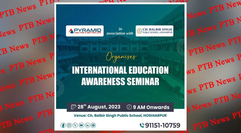 pyramid-e-services-and-chaudhary-balbir-singh-public-school-take-initiative-to-provide-accurate-information-about-studying-abroad