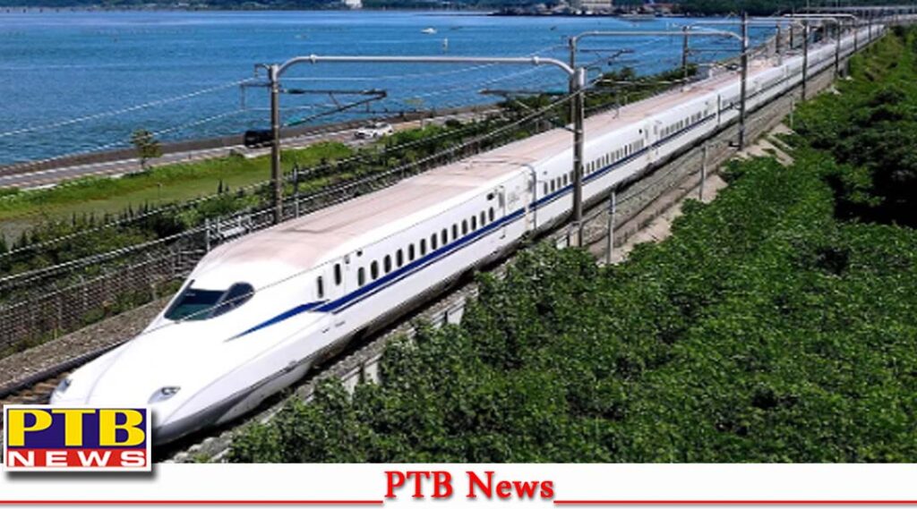 get-ready-to-travel-by-bullet-train-it-will-run-in-these-districts-of-punjab-big-news