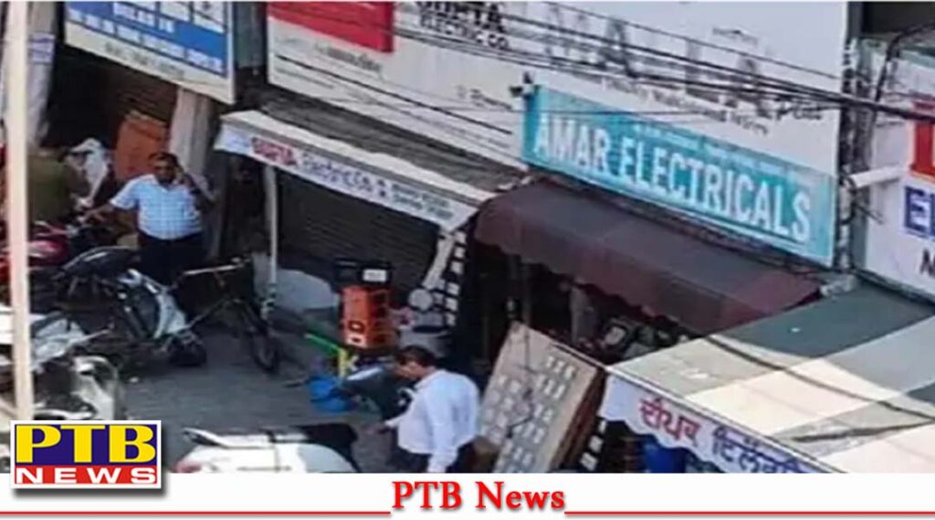 jalandhar-theft-robbery-graph-increased-phagwara-gate-market-gupta-amar-electrical-stolen-cash-costly-electric-items-big-news