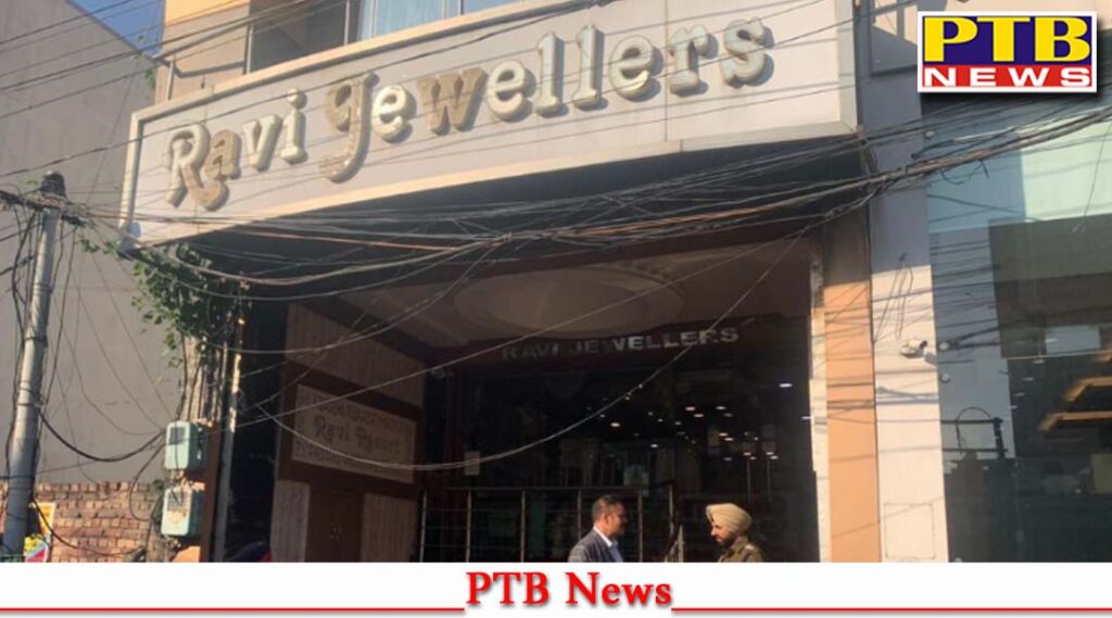 jalandhar-ravi-jewelery-looted-in-gun-point-turned-out-to-be-false-jalandhar-police-big-news