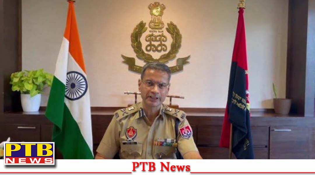 पंजाब के DGP IPS Gaurav Yadav ने जारी पंजाब पुलिस के अधिकारीयों को सख्त आदेश, पढ़ें?