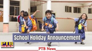 breaking-holidays-announced-in-schools-of-punjab-21-may-2024