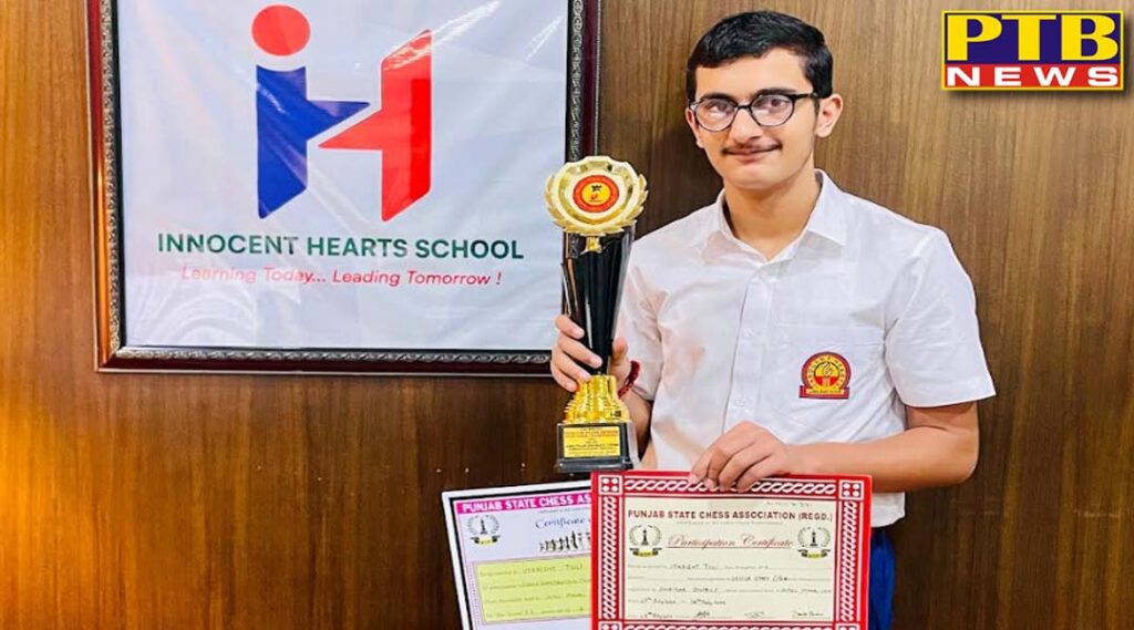 innocent-hearts-student-utkrisht-tuli-became-punjab-senior-state-champion-by-winning-gold-medal-in-chess-championship-selected-for-national