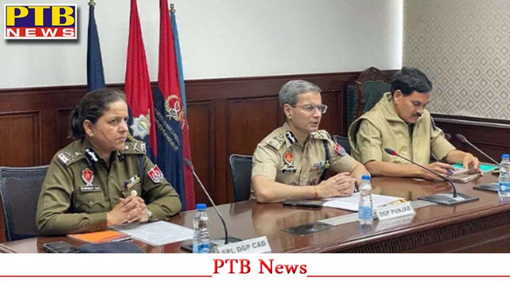 punjab-police-dgp-ips-gaurav-yadav-conference-drug-issue-high-level-office-meeting-chandigarh