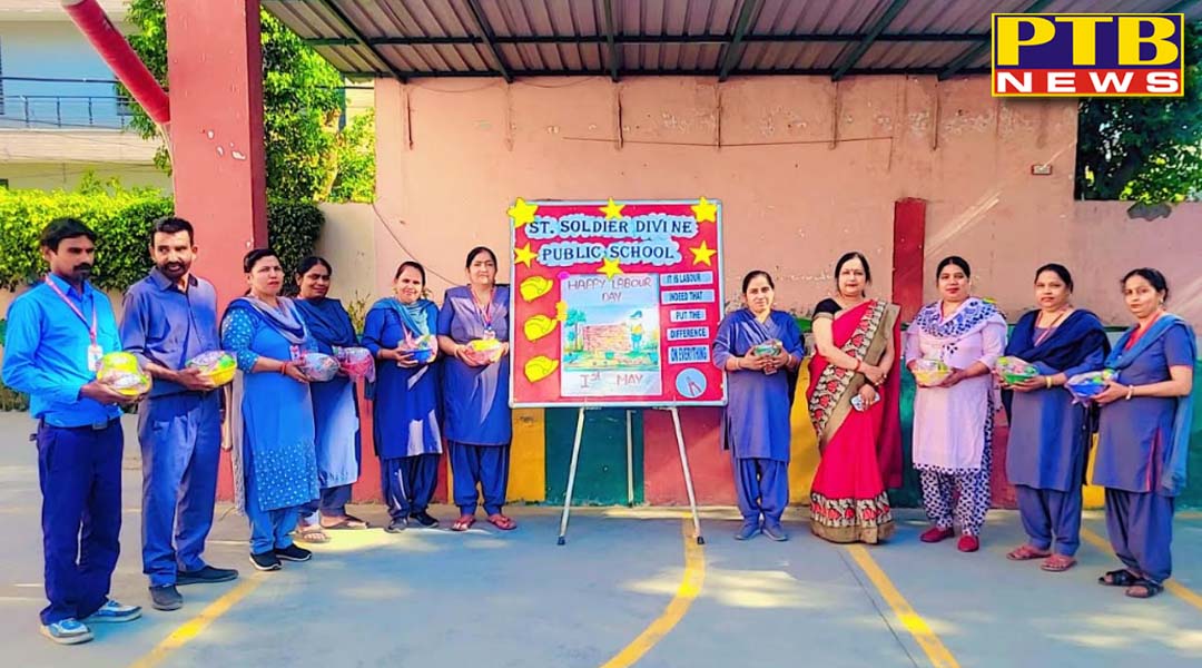 सेंट सोल्जर ग्रुप ऑफ इंस्टीट्यूशंस की विभिन्न शाखाओं ने अंतर्राष्ट्रीय मजदूर दिवस मनाया,