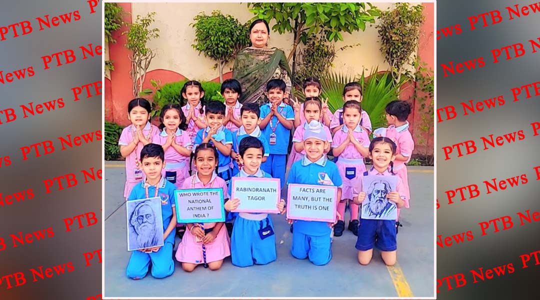 सेंट सोल्जर ग्रुप ऑफ़ इंस्टीटूशन्स की स्कूल शाखाओं ने मनाया श्री रबीन्द्रनाथ टैगोर जी का जन्मोत्सव,