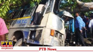prtc-bus-accident-in-nabha-patiala-130-passenger-were-travel-in-52-seater-bus-many-injured-big-news