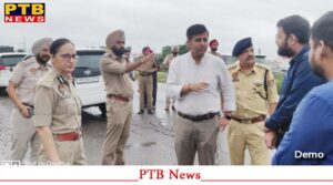 dc-himanshu-aggarwal-and-cp-dhanpreet-kaur-inspect-highway-bridges-amidst-heavy-rains-also-direct-officials-to-maintain-smooth-traffic-movement-within-the-city-and-highways