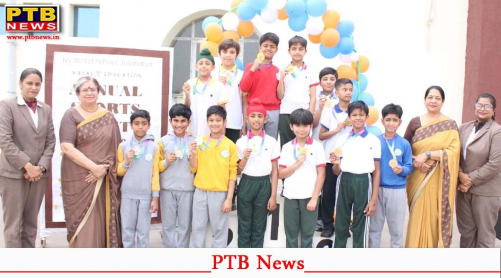 Grand Inter House Sports Meet Celebrated at Ivy World School Jalandhar