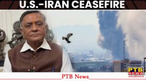 Former Jalandhar Cabinet Minister Manoranjan Kalia Issues Major Statement Regarding Iran-US Ceasefire