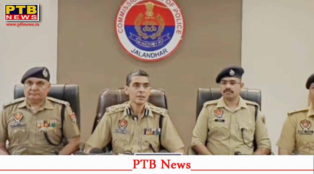 IPS Satinder Singh took action as soon as he took charge as the new Jalandhar Police Commissioner