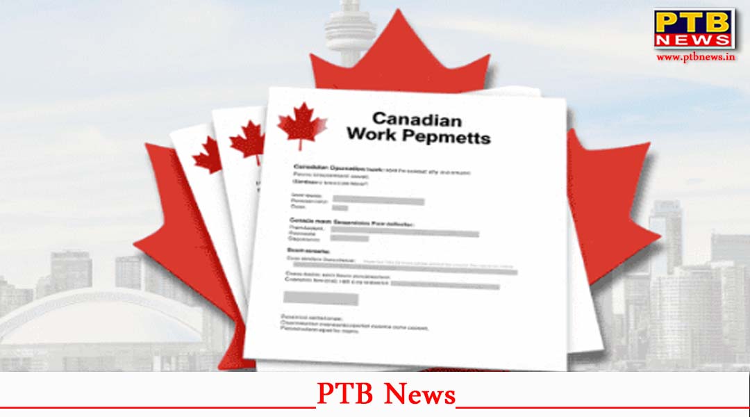 Canada ने दी युवाओं को बड़ी राहत, LMIA आवेदन पर वर्क परमिट विस्तार के लिए नए नियम लागू